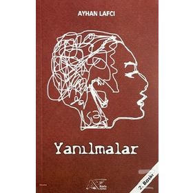 Yanılmalar - Ayhan Lafcı