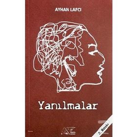 Yanılmalar - Ayhan Lafcı