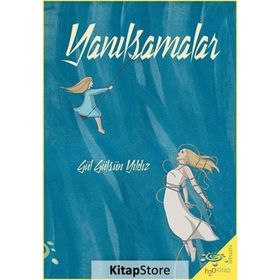 Yanılsamalar - Gül Gülsün Yıldız
