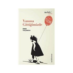 Yanına Gittiğimizde - Ömer Yalçınova