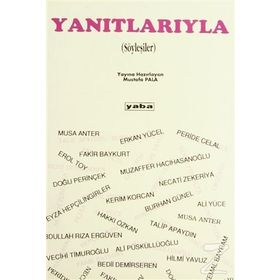 YANITLARIYLA SÖYLEŞİLER - MUSTAFA PALA