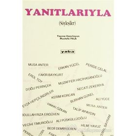YANITLARIYLA SÖYLEŞİLER - MUSTAFA PALA