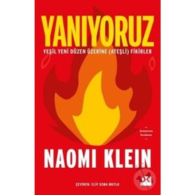 Yanıyoruz - Naomi Klein