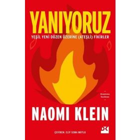 Yanıyoruz - Naomi Klein