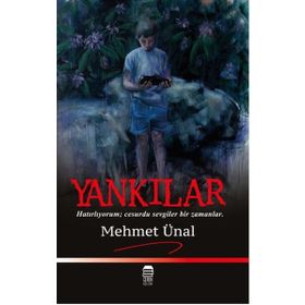 Yankılar - Mehmet Ünal