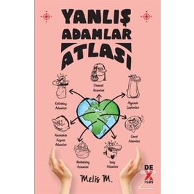 Yanlış Adamlar Atlası - Melis M