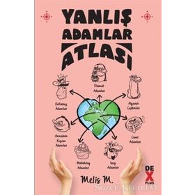 Yanlış Adamlar Atlası - Melis M