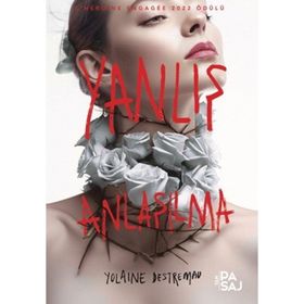 Yanlış Anlaşılma - Yolaine Destremau