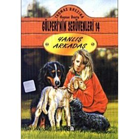 YANLIŞ ARKADAŞ GÜLPERİ´NİN SERÜVENLERİ - 14 - THOMAS BREZINA