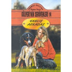 YANLIŞ ARKADAŞ GÜLPERİ´NİN SERÜVENLERİ - 14 - THOMAS BREZINA