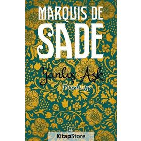 Yanlış Aşk - d a f marquis de sade