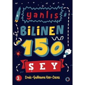 Yanlış Bilinen 150 Şey - Orenda Kitap