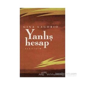 YANLIŞ HESAP - GINA LAGORIO