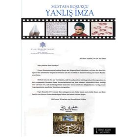 Yanlış İmza - Mustafa Korukçu