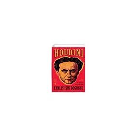 Yanlış İşin Doğrusu - Harry Houdini
