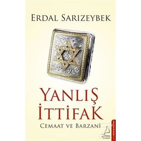 Yanlış İttifak - Erdal Sarızeybek