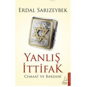 Yanlış İttifak - Erdal Sarızeybek