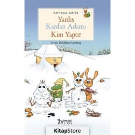 Yanlış Kardan Adamı Kim Yaptı? - Matthias Sodtke