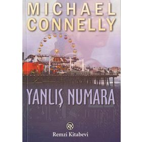YANLIŞ NUMARA - MICHAEL CONNELLY