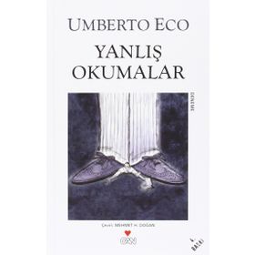 Yanlış Okumalar - Umberto Eco