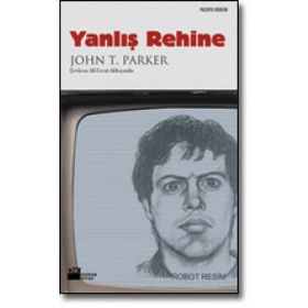 Yanlış Rehine - John T. Parker