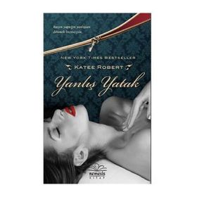 YANLIŞ YATAK - KATEE ROBERT