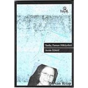 YANLIŞ ZAMAN HIKÂYELERI - FERIDE ÖZMAT
