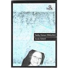YANLIŞ ZAMAN HIKÂYELERI - FERIDE ÖZMAT