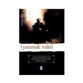 YANMAK VAKTI - MEHMET AKAR