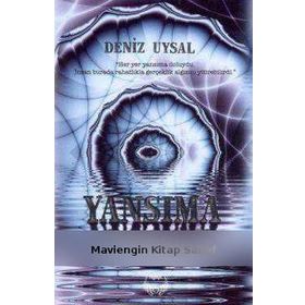 Yansıma - Deniz Uysal