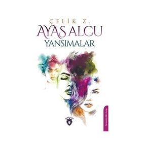 Yansımalar - Ayas Alcu