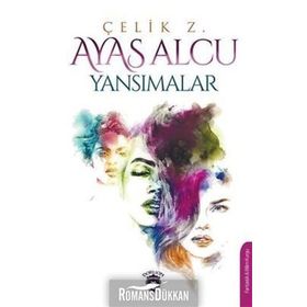 Yansımalar - Ayas Alcu