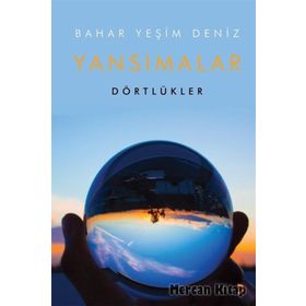 Yansımalar - Bahar Yeşim Deniz