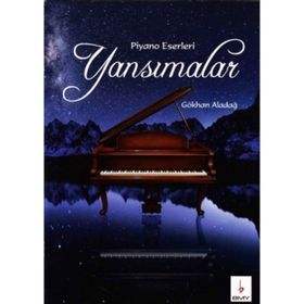 Yansımalar - Gökhan Aladağ