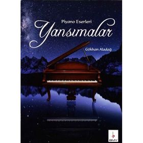 Yansımalar - Gökhan Aladağ