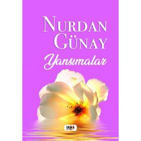 Yansımalar Nurdan Günay