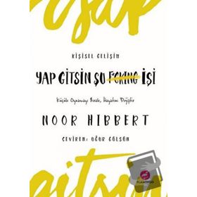 Yap Gitsin Şu İşi! - Noor Hibbert