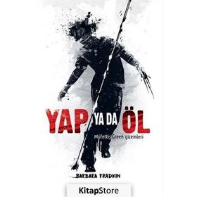 Yap Ya Da Öl - Barbara Fradkin
