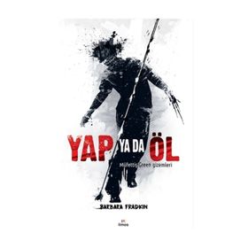 Yap Ya Da Öl - Barbara Fradkin
