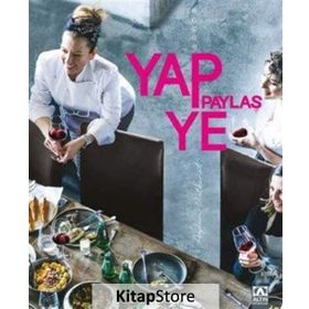 Yap Ye Paylaş - Aydan Üstkanat