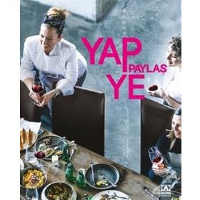 Yap Ye Paylaş - Aydan Üstkanat