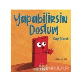 Yapabilirsin Dostum - Özge Özberk