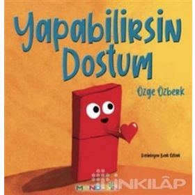 Yapabilirsin Dostum - Özge Özberk