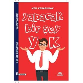 Yapacak Bir Şey Yok Veli Karabudak