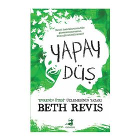 Yapay Düş - Beth Revis