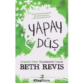 Yapay Düş - Beth Revis