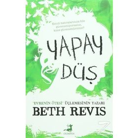 Yapay Düş - Beth Revis