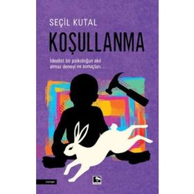 Yapay Koşullanma: Katilbot Günlükleri