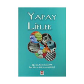 Yapay Lifler - Mürüvvet Mangut