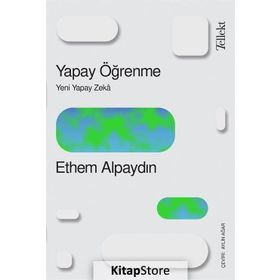 YAPAY ÖĞRENME - ETHEM ALPAYDIN